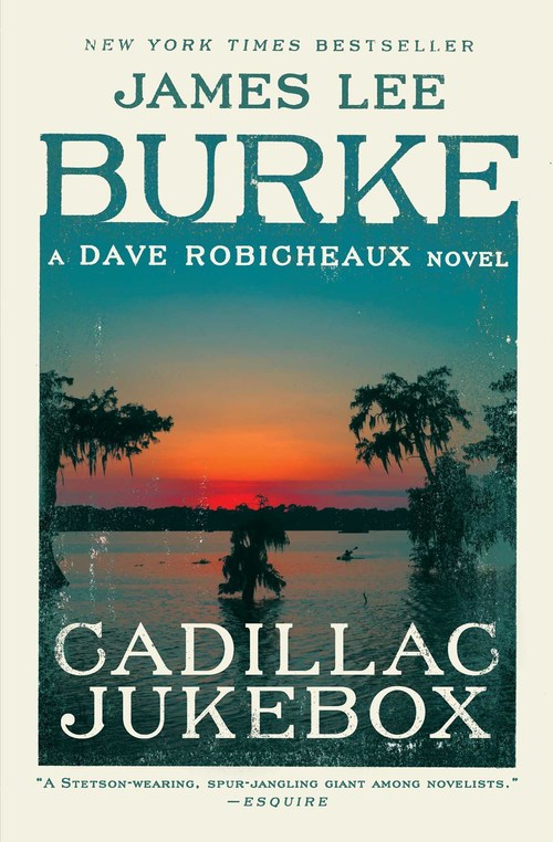 Cadillac Jukebox by James Lee Burke