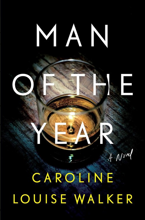Man of the Year by Caroline Louise Walker