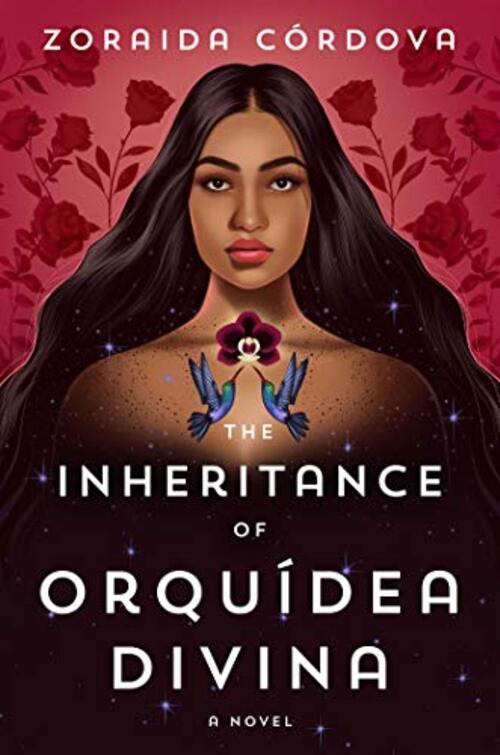 The Inheritance of Orquidea Divina by Zoraida Cordova