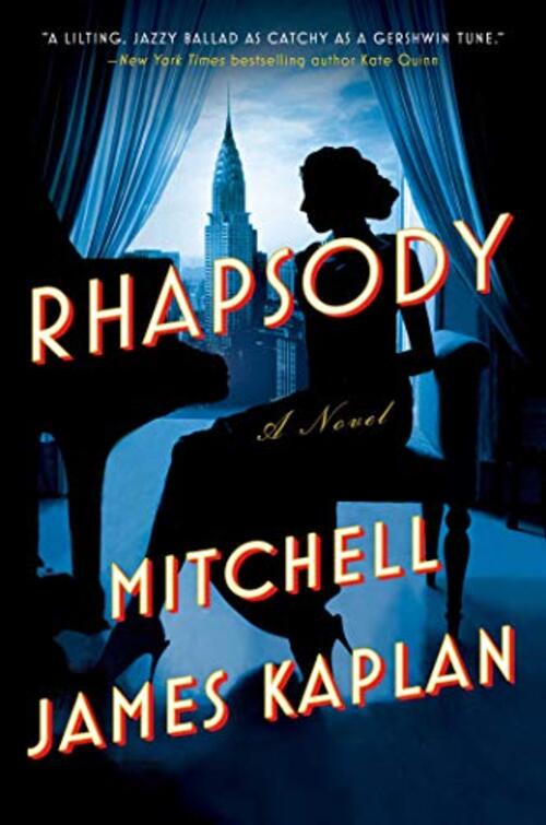 Rhapsody by Mitchell James Kaplan