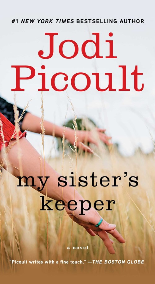 My Sister's Keeper by Jodi Picoult