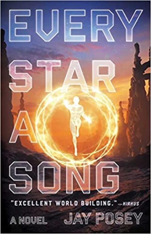 Every Star a Song by Jay Posey