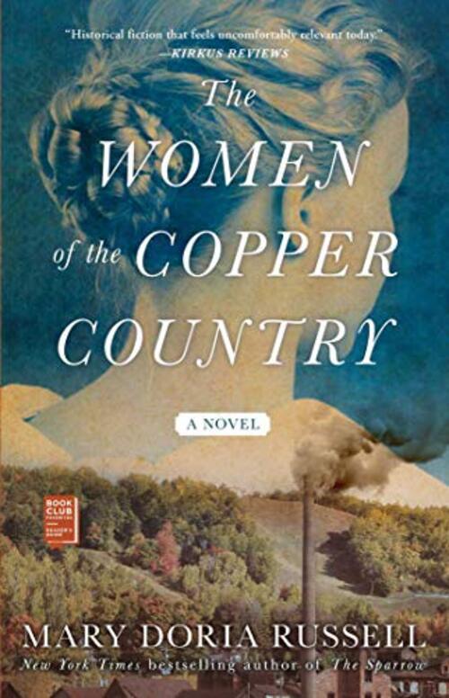 The Women of the Copper Country by Mary Doria Russell