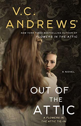 Out of the Attic by V.C. Andrews