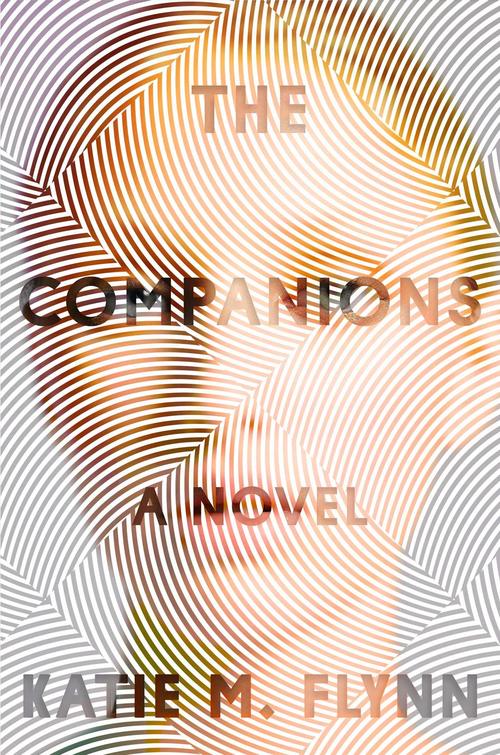 The Companions by Katie M. Flynn