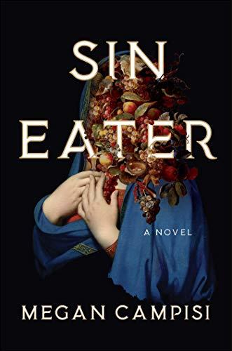 Sin Eater by Megan Campisi