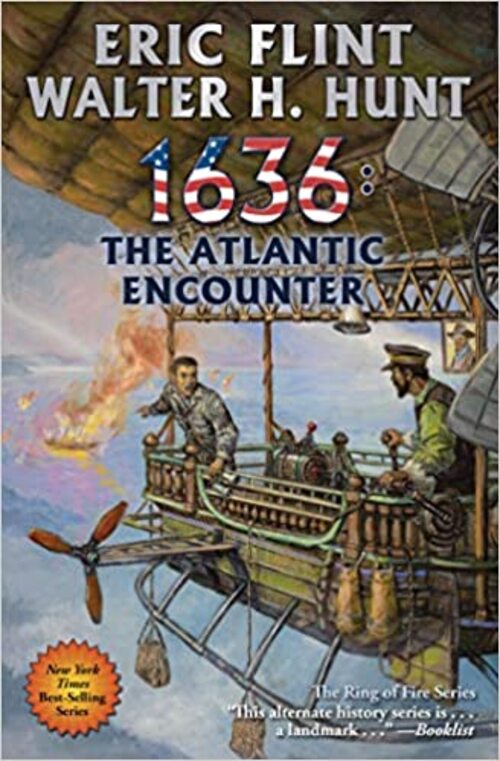 1636: The Atlantic Encounter by Eric Flint