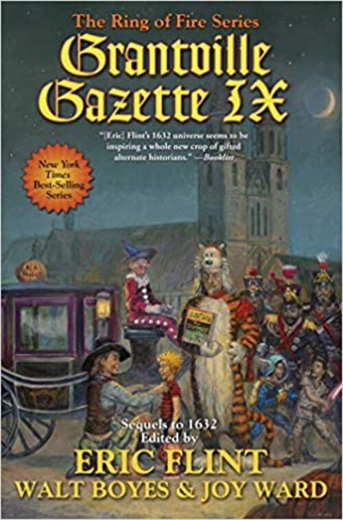 Grantville Gazette IX by Eric Flint