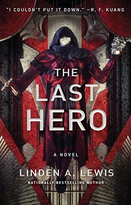 The Last Hero by Linden A. Lewis