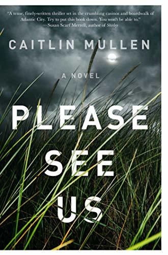 Please See Us by Caitlin Mullen