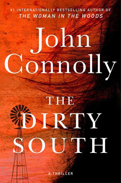 The Dirty South by John Connolly