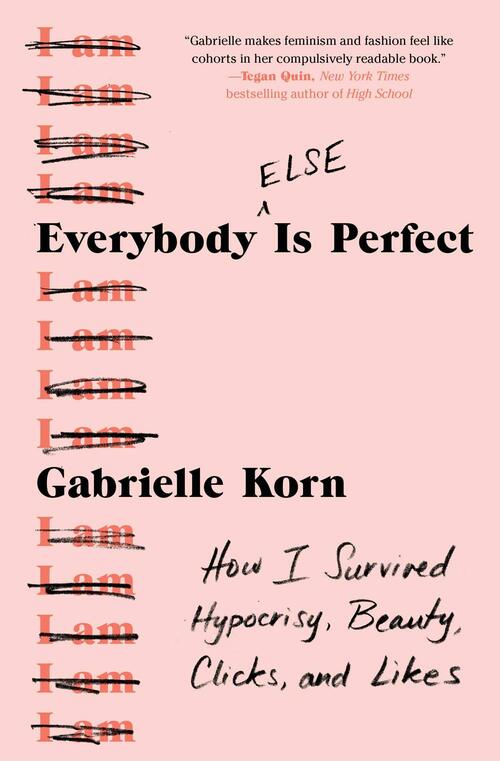 Everybody (Else) Is Perfect by Gabrielle Korn