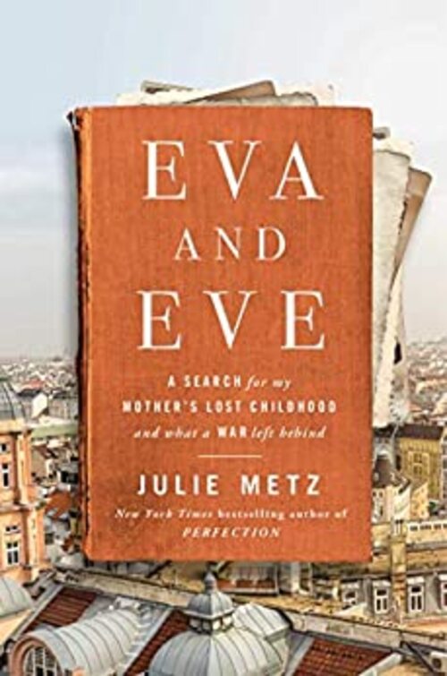 Eva and Eve by Julie Metz