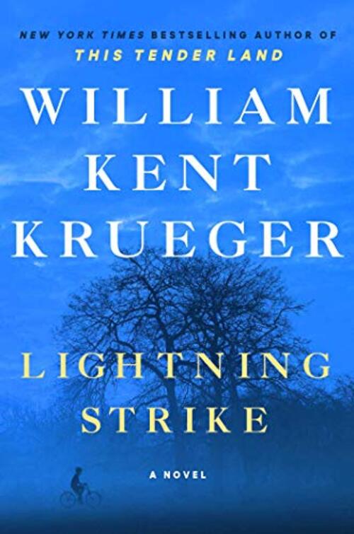 Lightning Strike by William Kent Krueger