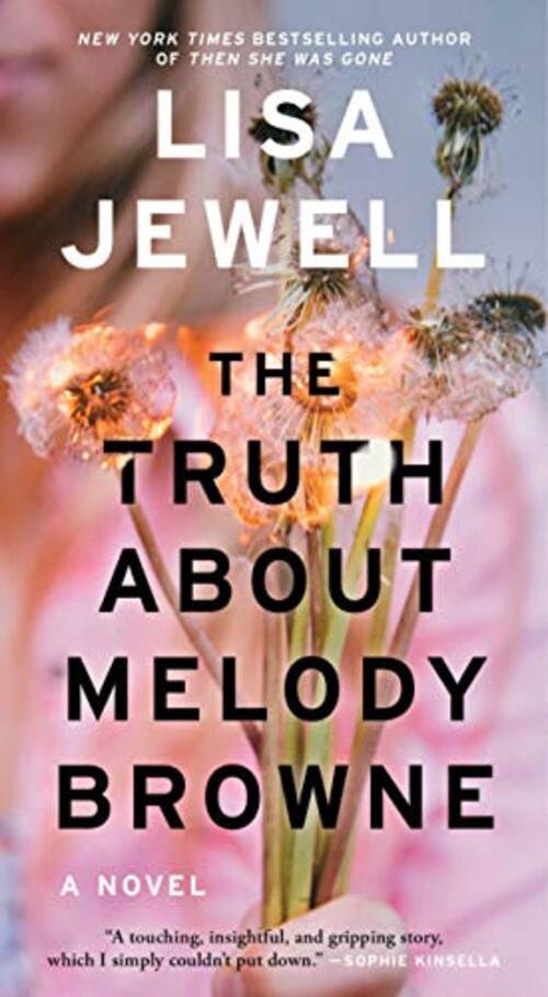 The Truth About Melody Browne by Lisa Jewell