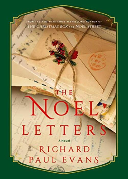 The Noel Letters by Richard Paul Evans