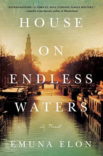 House on Endless Waters by Emuna Elon