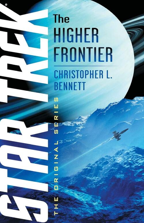 The Higher Frontier by Christopher L. Bennett