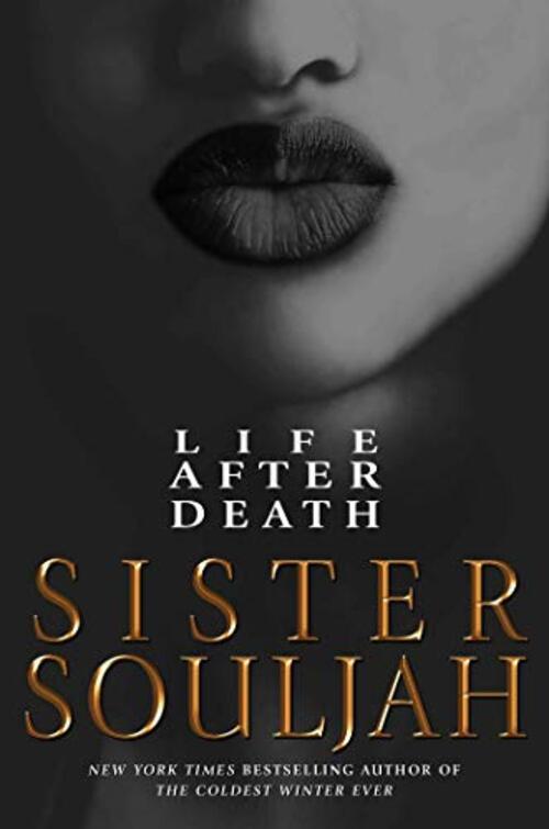 Life After Death by Sister Souljah