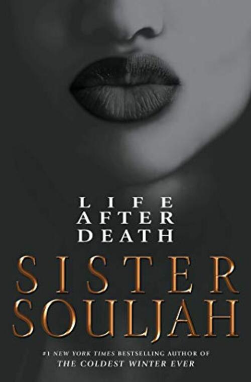 Life After Death by Sister Souljah