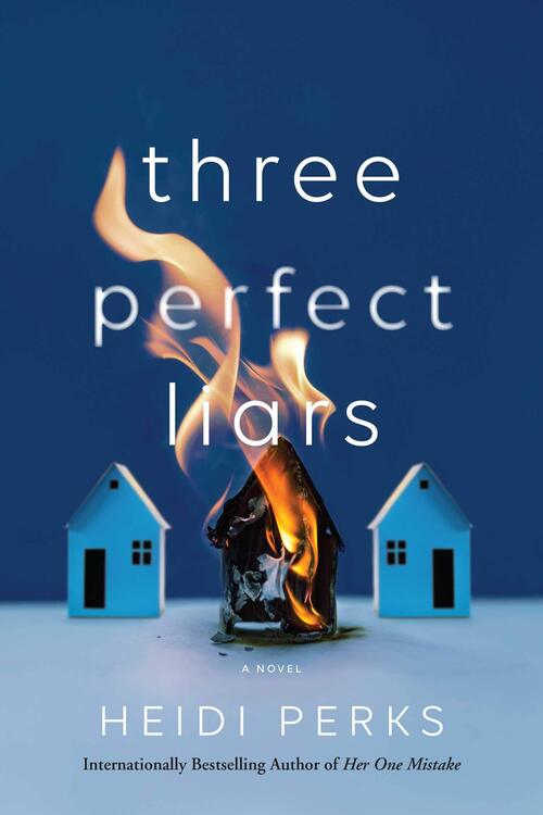 Three Perfect Liars by Heidi Perks