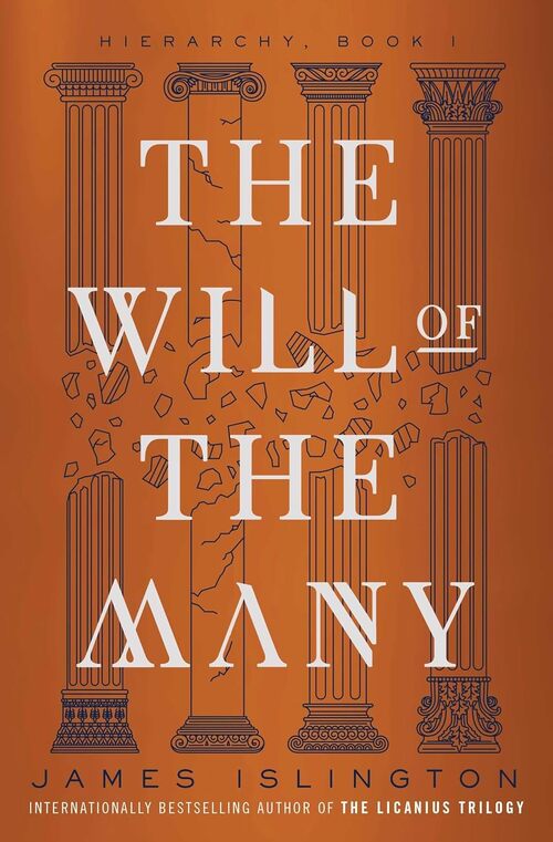 The Will of the Many by James Islington