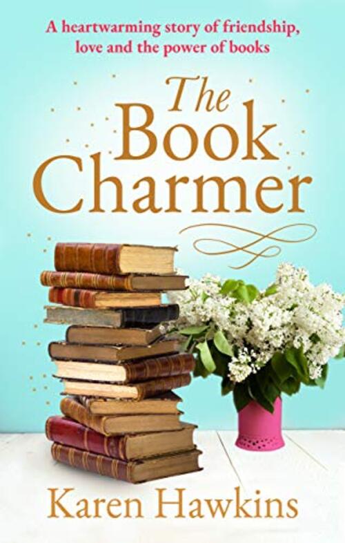 The Book Charmer by Karen Hawkins