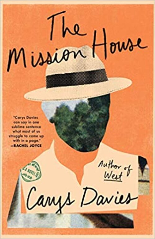 The Mission House by Carys Davies
