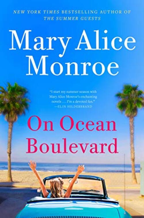 On Ocean Boulevard by Mary Alice Monroe