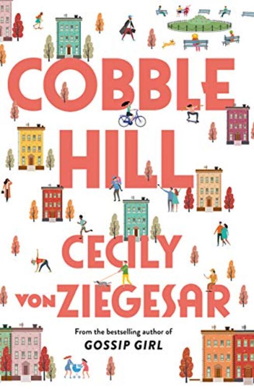 Cobble Hill by Cecily Von Ziegesar