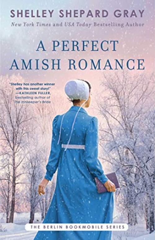 A Perfect Amish Romance by Shelley Shepard Gray