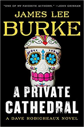 A Private Cathedral by James Lee Burke