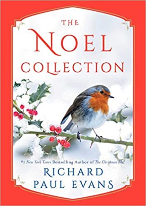 The Noel Collection by Richard Paul Evans
