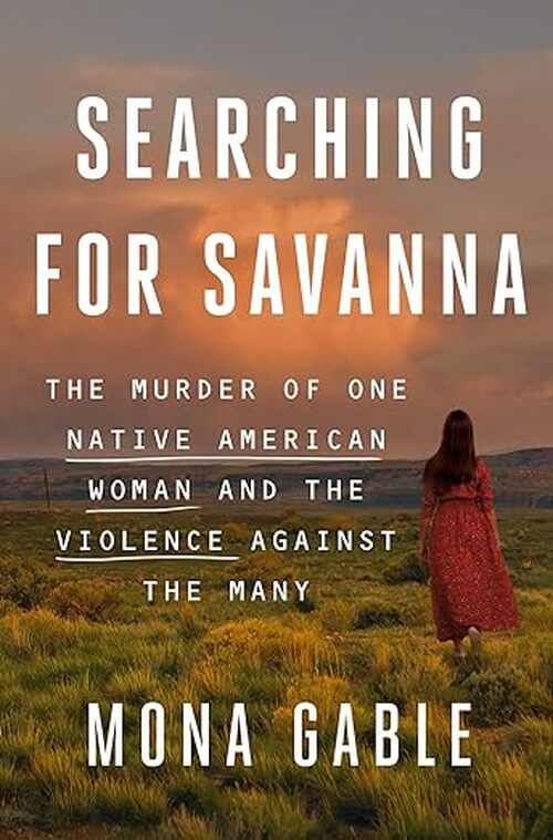 Searching for Savanna by Mona Gable