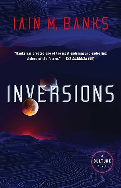 Inversions by Iain M. Banks