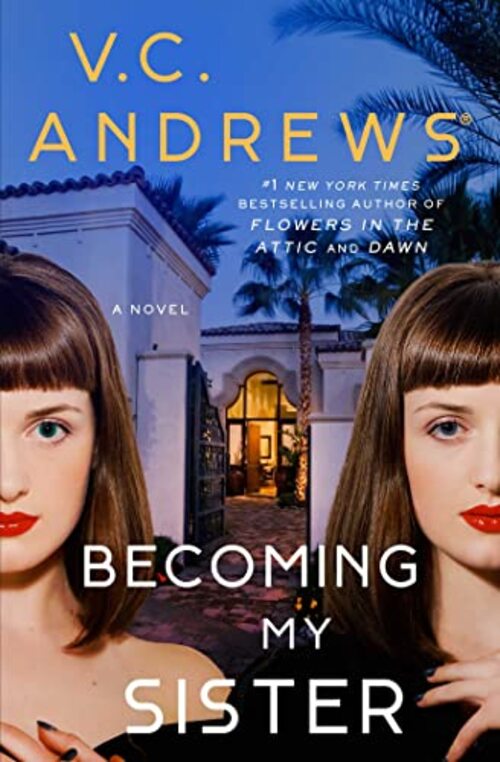 Becoming My Sister by V.C. Andrews