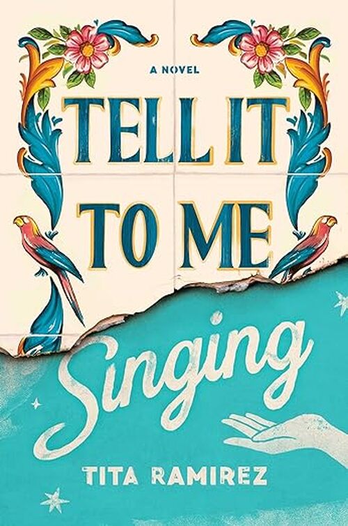 Tell It to Me Singing by Tita Ramirez