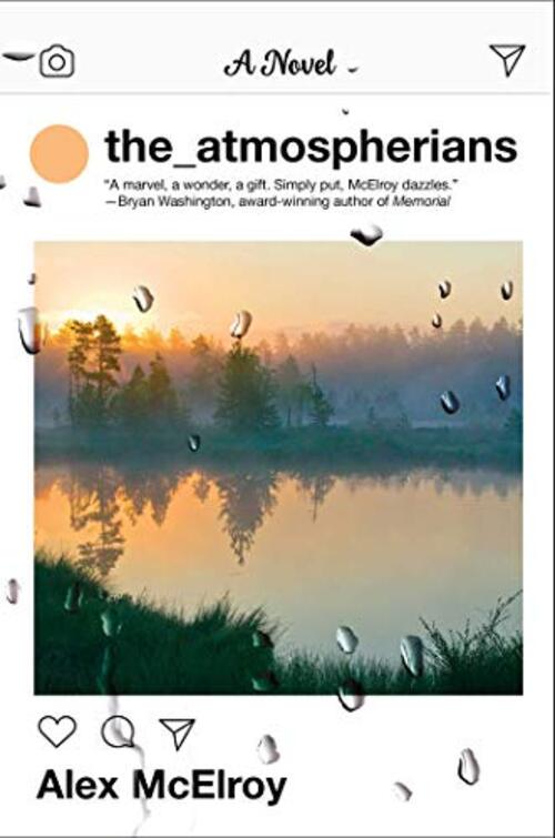 The Atmospherians by Alex McElroy