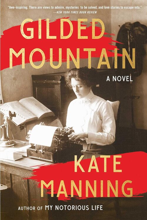 Gilded Mountain by Kate Manning