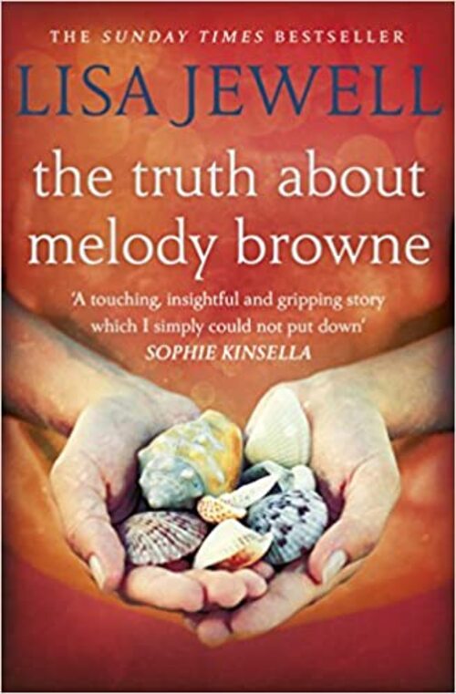 The Truth About Melody Browne by Lisa Jewell