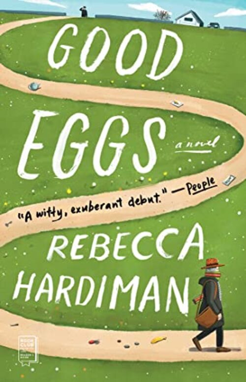 Good Eggs by Rebecca Hardiman