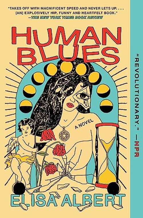 Human Blues by Elisa Albert
