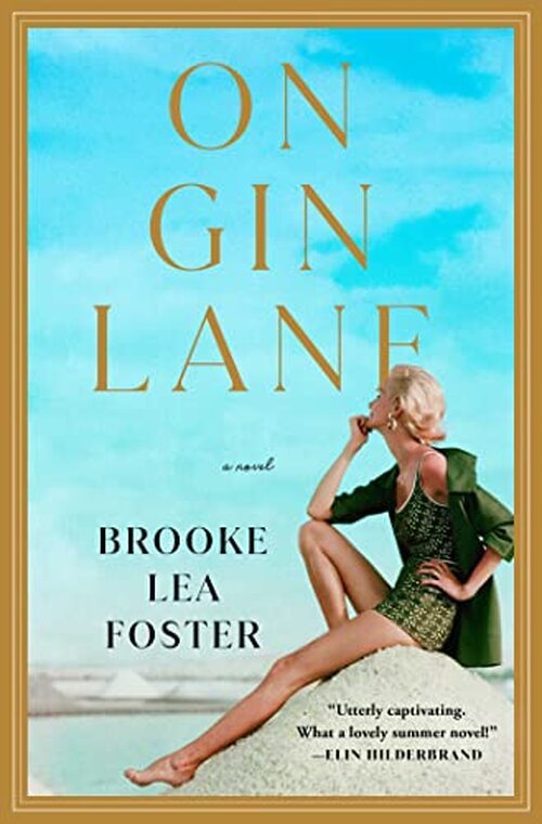 On Gin Lane by Brooke Lea Foster