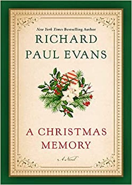A Christmas Memory by Richard Paul Evans