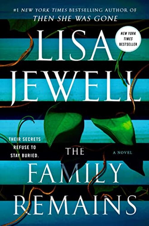 The Family Remains by Lisa Jewell