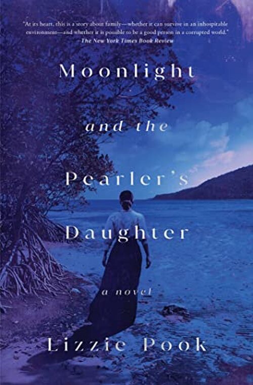 Moonlight and the Pearler's Daughter by Lizzie Pook