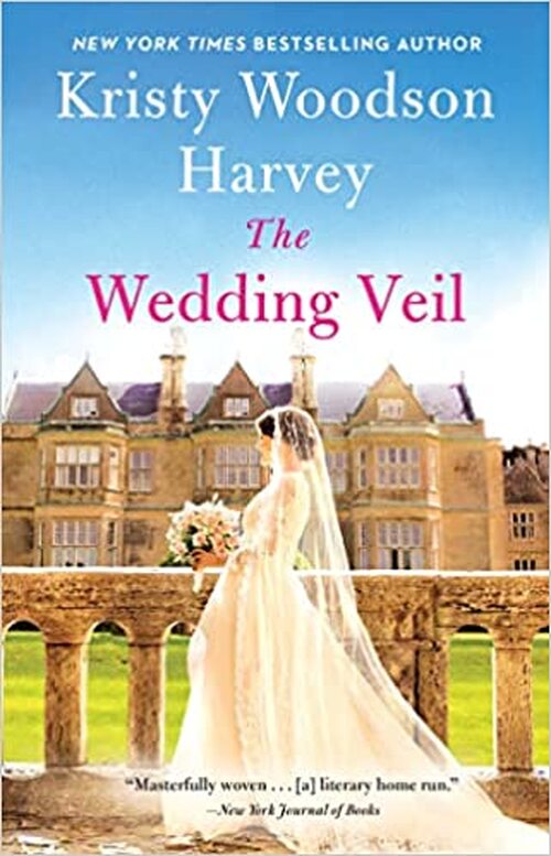 The Wedding Veil by Kristy Woodson Harvey