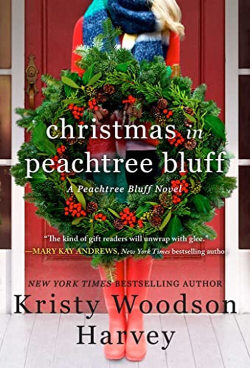 Christmas in Peachtree Bluff by Kristy Woodson Harvey