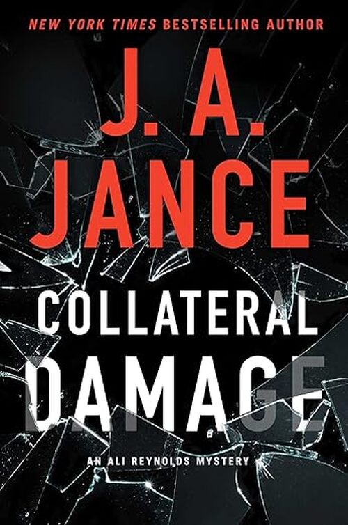 Collateral Damage by J.A. Jance