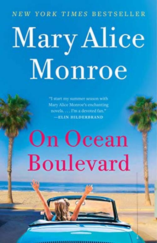 On Ocean Boulevard by Mary Alice Monroe